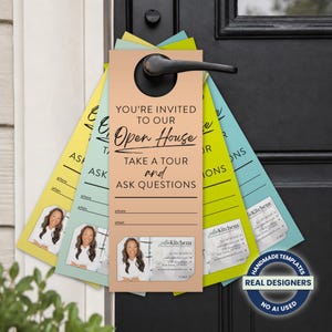 May include: A fan of rectangular door hangers in peach, yellow, and teal. The center peach hanger features black text: YOU'RE INVITED TO OUR Open House TAKE A TOUR and ASK QUESTIONS, with lines for where and when, and a slot for a business card.