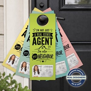 LARGE I'm Not Just A Realtor, I'm Also Your Neighbor Door Hanger Tag | real estate promotion marketing | Door to Door Marketing