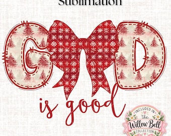 God Is Good Christmas PNG: Christian Bible Verse, Festive Holiday Design (Digital Download)