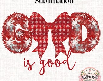 God Is Good Christmas PNG: Festive Christian Design (Digital Download)