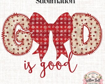 God Is Good Christmas PNG: Christian Bible Verse (Digital Download)