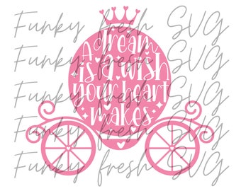 A Dream Is A Wish Your Heart Makes Svg Etsy A Dream Is A Wish Your Heart Makes Svg Etsy