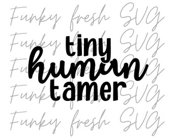 Free Free 327 Tiny Human Tamer Svg Free SVG PNG EPS DXF File