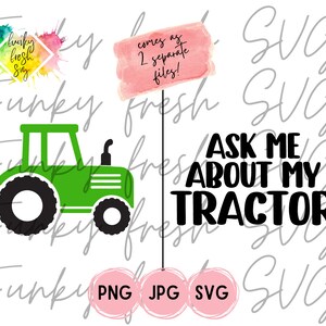 Vraag me over mijn tractor SVG / PNG / JPG | Gratis commercieel | Digitaal gesneden bestand voor Cricut / Silhouette