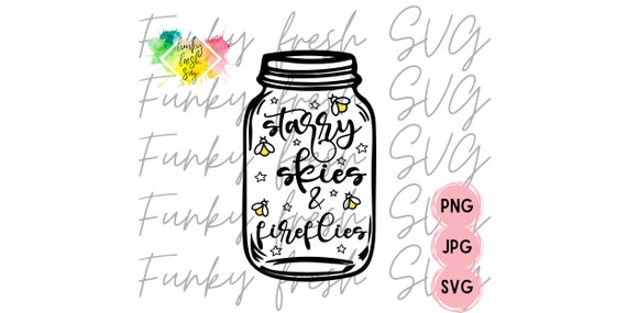 Starry Skies And Fireflies SVG/PNG/JPG | Free Commercial Use | Digital Cut File For Cricut/Silhouette