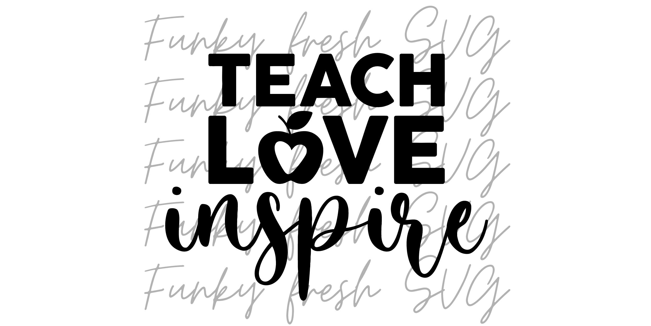 Teach Love Inspire SVG/PNG/JPG Free Commercial Use Digital | Etsy