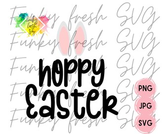 Hoppy Easter SVG/PNG/JPG | Free Commercial Use | Digital Cut File For Cricut/Silhouette
