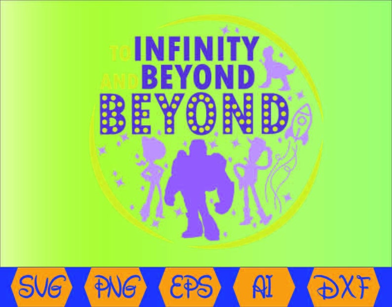 toy story to infinity and beyond svg