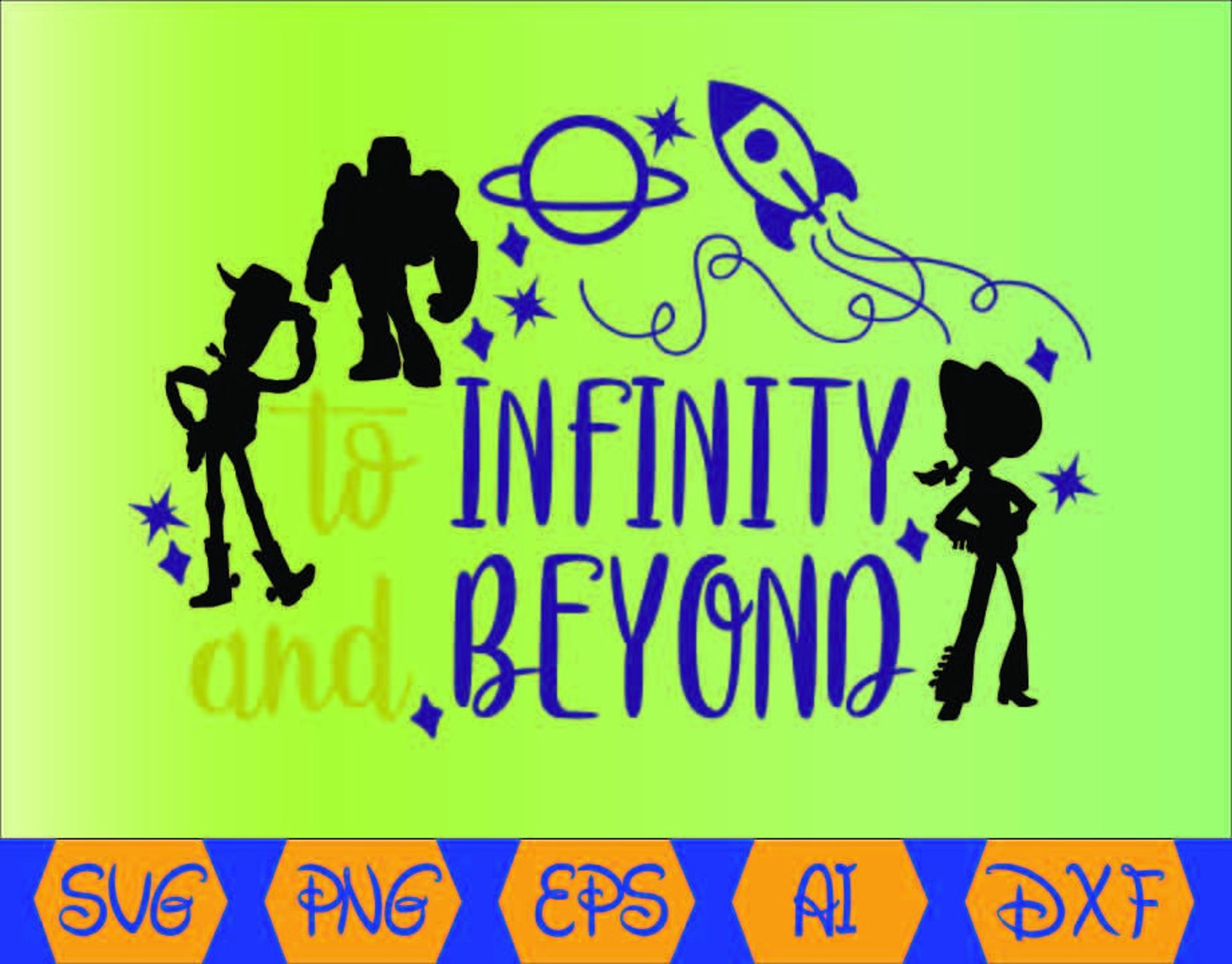 Toy Story Svg To Infinity And Beyond Svg Png Dxf | Etsy