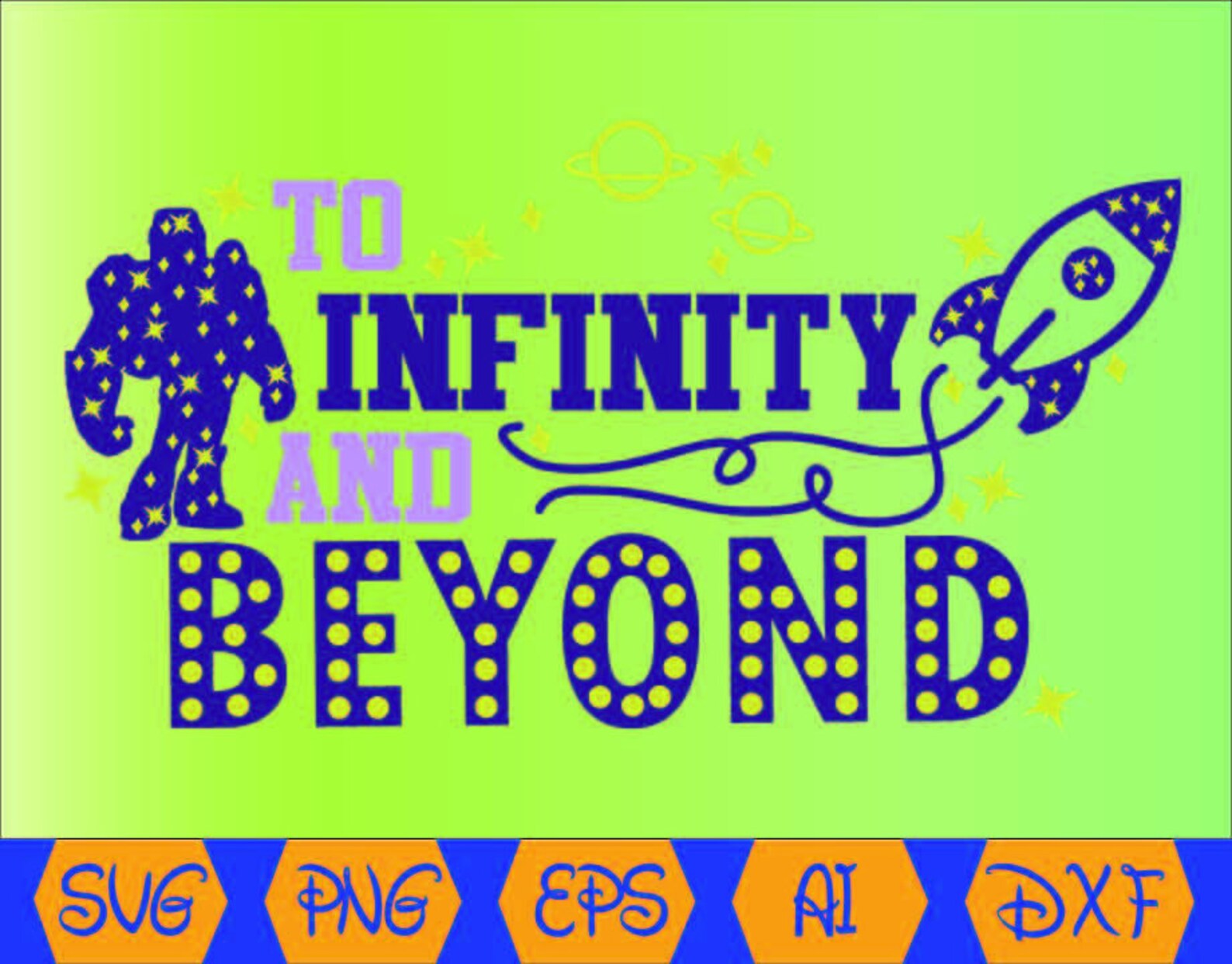 toy story to infinity and beyond svg