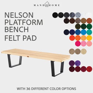May include: A light-colored wooden slat platform bench with black metal legs. The text reads MANDO HOME, NELSON PLATFORM BENCH FELT PAD, and WITH 36 DIFFERENT COLOR OPTIONS. A grid of 36 circular felt pad color swatches is displayed to the right.