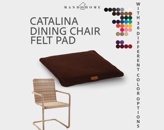 Customizable Felt Seat Pad for Catalina Dining Chair - 36 Colors, Comfort & Protection