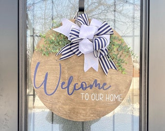 Front Door Decor | Round Welcome Front Door Sign | Door Hanger | Door Wreath | Home Decor | Welcome To Our Home | Welcome |