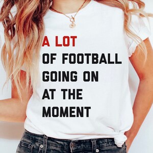A Lot Going On Football Shirt for Gameday, Football Mom TShirt, Gift For Football Season, Football Mama Tee, Funny Football Mom Gift