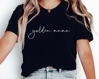 Golden Retriever Mom Shirt, Golden Retriever Gift for Golden Mama, Retriever Owner T-shirt, Golden Mama Tee
