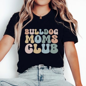 English Bulldog Shirt Dog Owner Gift Cute Bulldog Shirt Bulldog Mama Gift for Bulldog Mom Shirt