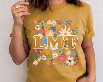 Floral Massage Therapist Shirt, LMT Tee, Massage Therapist Gift, Massage Therapy, Licensed Massage Therapist Tee, Future Masseuse, LMT Shirt