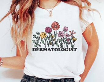 Dermatologist T-Shirt Gift for Dermatologist Dermatology Student Grad Gift Future Dermatologist Esthetician Shirt Skin Care Doctor Tee