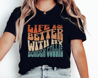 Border Collie Lover Gift Border Collie Shirt Dog Mom Gift Border Collie Mom T-Shirt Border Collie Mama Tee