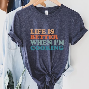 Cooking Shirt Gift for Chef T-Shirt Cooking Lover Gift Funny Cooking Shirt Gift for Cook Foodie Shirt Funny Chef Gift Culinary TShirt