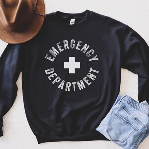 Emergency Department Sweatshirt, Emergency Room Tech Gift, ER Tech Sweatshirt, Emergency Nurse Sweatshirt, Emergency Nurse Gift