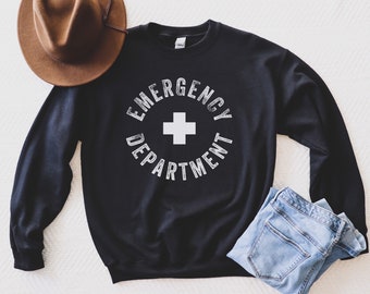 Emergency Department Sweatshirt, Emergency Room Tech Gift, ER Tech Sweatshirt, Emergency Nurse Sweatshirt, Emergency Nurse Gift