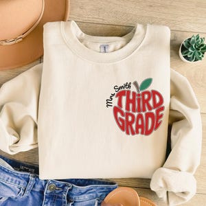 Custom 3rd Grade Teacher Sweatshirt, Personalized Third Grade Team Sweaters, Teachers Name Crewneck Sweatshirt, Gift for Back to School