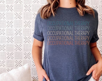 Occupational Therapy Shirt, Retro OT T-Shirt, Gift for Therapist, OT Student Grad