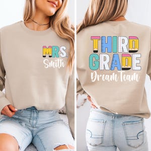 Personalized 3rd Grade Teacher Sweatshirt, Custom Third Grade Dream Team Sweater, Teachers Name Crewneck Sweatshirt, Gift for Back to School