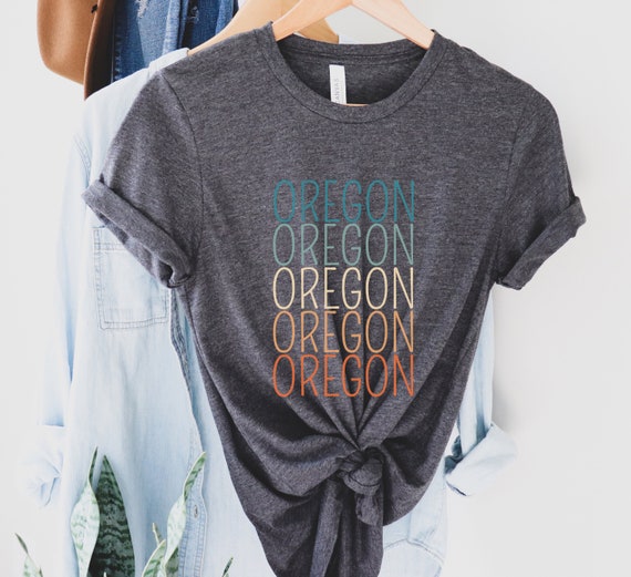 Oregon T-Shirt Or Travel Vacation Shirt State Slogan Tees Oregon T-Shirt Or Travel Vacation Shirt State Slogan Tees