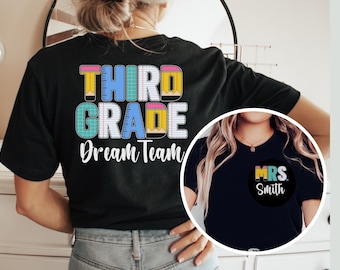 Camiseta personalizada para maestro de tercer grado, camisetas personalizadas del equipo de ensueño de tercer grado, camiseta personalizada con nombre de maestro, regalo para la vuelta al cole.