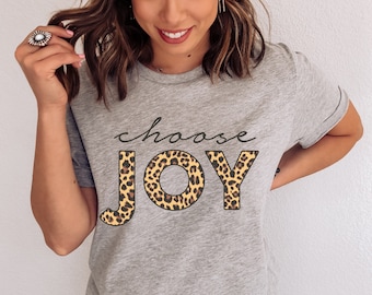 Choose Joy T-Shirt, Leopard Print Choose Joy Tee, Positive Saying Shirt, Kindness Tee, Motivational T-Shirt, Inspirational Shirt, Good Vibes