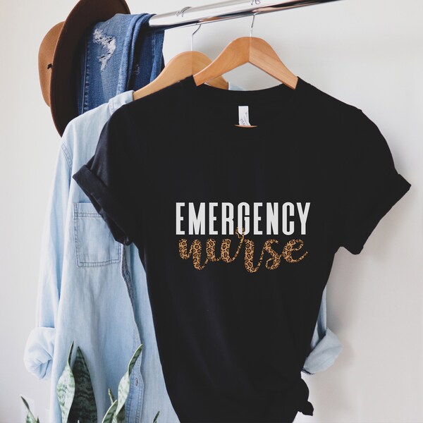 Leopard Print Emergency Room Nurse Shirt, Emergency Room Nurse Gift, ER Nurse Shirt, Emergency Nurse Gift, ER Nurse Gift