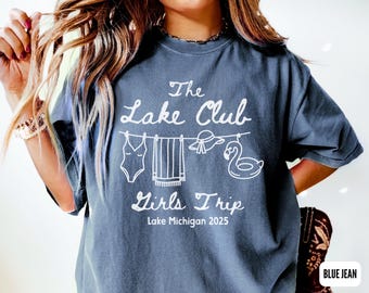 Personalized Lake Girls Trip Shirt, Girls Weekend Lake Shirt, Family Lake Vacation Tee, Bachelorette Lake Trip Shirt, Lake Life Group Shirt