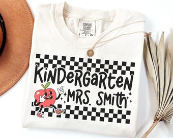 Personalized Kindergarten Teacher Shirt, Custom Teachers Name Comfort Colors Tee, Gift for Back to School, Kindergarten Team TShirts