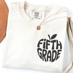 Personalized 5th Grade Teacher Shirt, Custom Fifth Grade Team TShirts, Teachers Name Comfort Colors Tee, Gift for Back to School