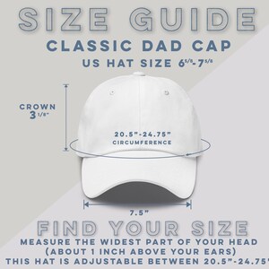 May include: White classic dad cap with a 3 1/8 inch crown and an adjustable circumference of 20.5 to 24.75 inches. The cap has a 7.5 inch brim.