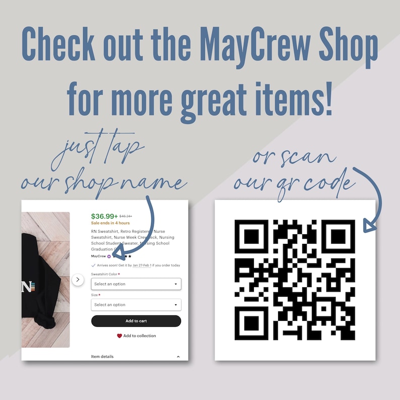 May include: Image promoting the MayCrew Shop, featuring a black sweatshirt with "N" on it, a QR code, and text: "Check out the MayCrew Shop for more great items!" and "just tap our shop name or scan our qr code."