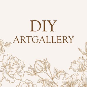 Pode incluir: Fundo bege com o texto "DIY ARTGALLERY" em castanho. A imagem é emoldurada com delicados desenhos de linha de rosas e outros elementos florais em uma cor castanha complementar, criando um design elegante.
