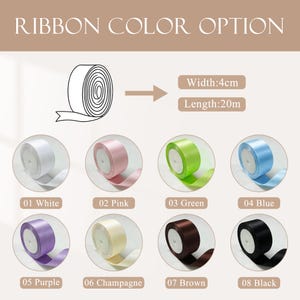 Pode incluir: Op&ccedil;&otilde;es de cores de fita, incluindo branco, rosa, verde, azul, roxo, champanhe, marrom e preto. Cada rolo de fita tem 4 cm de largura e 20 m de comprimento. A imagem inclui o texto "RIBBON COLOR OPTION".