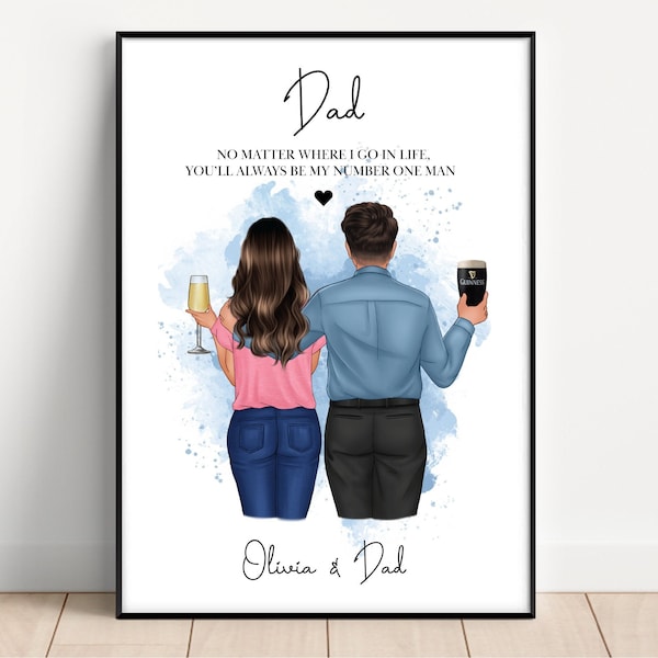 Dad gift, daughter gift, Dad birthday gift, Fathers Day Gift, Gift for Dad, Dad Print, Fatherr gift, Father daughter gift, unframed print