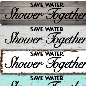 Save Water Shower Together Metal Sign – Rustic Style Decor
