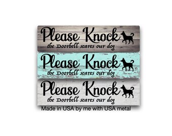 Please Knock Doorbell Scares My Dog Sign, Funny Dog Warning Sign, Please Knock Funny Aluminum Sign, Dog Lover Gift, Front Door Decor