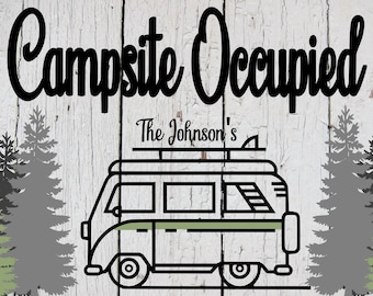 Campsite Occupied Camper Van Metal Sign – Rustic Wall Decor