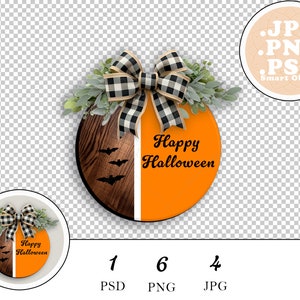 May include: A round wooden sign with a black and white checkered bow and greenery. The sign is split in half, with one side painted orange and the other side painted brown. The orange side says "Happy Halloween" in black text.