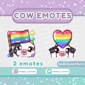 May include: Two cow emotes with rainbow pride flag and heart designs. The text "COW EMOTES" is at the top, with "2 emotes" at the bottom. Social media handles are also included. The image is set against a pastel background.