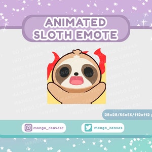 May include: An animated sloth emote with a surprised expression and flames. The design features a light brown sloth with open arms and a wide open mouth, set against a yellow background. Text reads "ANIMATED SLOTH EMOTE".