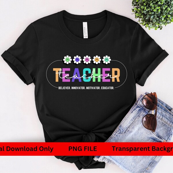 Teacher Png, Believer, Innovator, Motivator, Educator, Digital Download, Educator Png, Teacher T-Shirt Design, Back to School Png, Neon