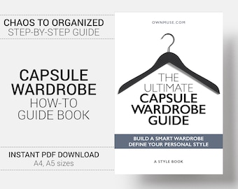 Capsule Wardrobe Essentials Book - Printable Style and Wardrobe Planner - Outfit Planner - Capsule Wardrobe