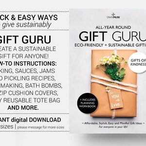 May include: A digital download guide for creating sustainable gifts. The cover features a brown package tied with twine and decorated with white flowers and a tag that says "for you with love". The title is "Gift Guru: Eco-Friendly + Sustainable Gifting".